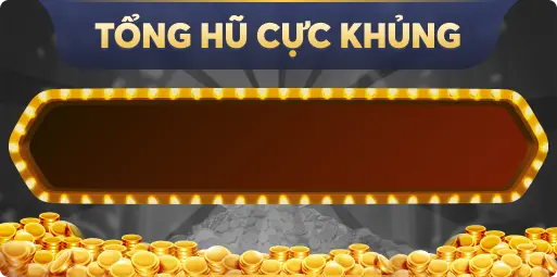 Chơi game nổ hũ đổi thưởng để có cơ hội săn hũ cực khủng